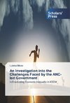 An Investigation into the Challenges Faced by the ANC-led Government