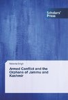 Armed Conflict and the Orphans of Jammu and Kashmir