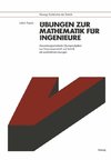 Übungen zur Mathematik für Ingenieure