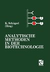 Analytische Methoden in der Biotechnologie