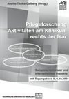 Pflegeforschung - Aktivitäten am Klinikum rechts der Isar