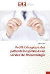 Profil tabagique des patients hospitalisés en service de Pneumologie