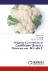 Organic Cultivation of Cauliflower (Brassica Oleracea var. Botrytis L.