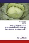 Integrated Nutrient Management On Cabbage Production (B.oleracea L.)