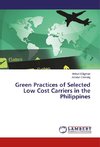 Green Practices of Selected Low Cost Carriers in the Philippines