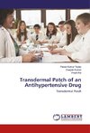 Transdermal Patch of an Antihypertensive Drug