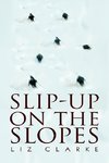 Slip-Up on the Slopes