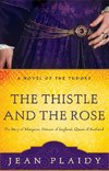 The Thistle and the Rose