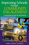 Chadwick, K: Improving Schools Through Community Engagement