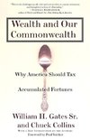 Wealth and Our Commonwealth