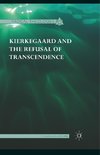 Kierkegaard and the Refusal of Transcendence