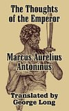 Thoughts of Marcus Aurelius Antoninus, The