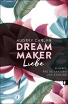 Dream Maker - Liebe