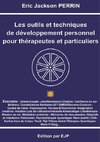 Les outils et techniques de développement personnel pour thérapeutes et particuliers