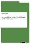 Frequenz-Effekte bei der Wortbildung in der deutschen Sprache