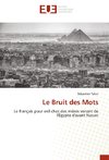 Le Bruit des Mots