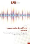 La prosodie des affects sociaux