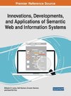 Innovations, Developments, and Applications of Semantic Web and Information Systems