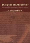 Evangelion Da-Mepharreshe, The Curetonian Version of the Four Gospels, with the readings of the Sinai Palimpsest, and the early Syriac Patristic evidence (volume 2)