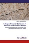 Fatigue Flexural Behavior of Reinforced Concrete Beams