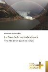 Le Dieu de la seconde chance