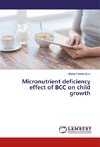 Micronutrient deficiency effect of BCC on child growth