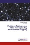 Digitizing Radiographic Films Through X-Ray Fluorescence Mapping