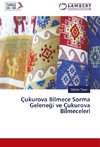 Çukurova Bilmece Sorma Gelenegi ve Çukurova Bilmeceleri