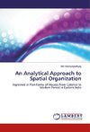 An Analytical Approach to Spatial Organization