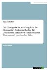 Die Ethnografie ist tot - lang lebe die Ethnografie! Analysemethoden für Dokumente anhand des Sammelbandes 