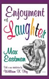 Enjoyment of Laughter