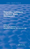 Separation Techniques in Nuclear Waste Management (1995)