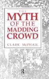 The Myth of the Madding Crowd