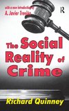 The Social Reality of Crime