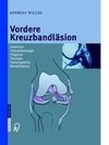 Vordere Kreuzbandläsion