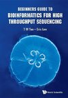 Beginners Guide to Bioinformatics for High Throughput Sequencing