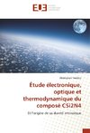 Étude électronique, optique et thermodynamique du composé CSi2N4