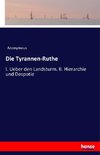 Die Tyrannen-Ruthe