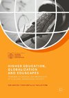 Higher Education, Globalization and Eduscapes