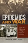 Epidemics and War