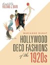 HOLLYWOOD DECO FASHIONS OF THE