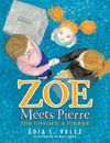 Zoe Meets Pierre