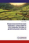 Agrojekologicheskaya ocenka gumusovogo sostoyaniya pochvy v dlitel'nom opyte