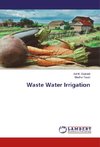 Waste Water Irrigation