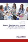 Career Development among Women Academicians