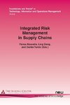 Kouvelis, P: Integrated Risk Management in Supply Chains