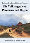 Die Volkssagen von Pommern und Rügen