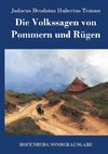 Die Volkssagen von Pommern und Rügen