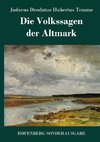 Die Volkssagen der Altmark