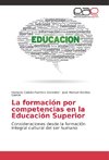 La formación por competencias en la Educación Superior